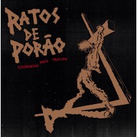 Ratos De Porão – Sistemados Pelo Crucifa